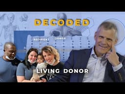 Living Donor Transplantation: Decoded