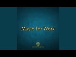 Background Music for Work, Studying and Productivity