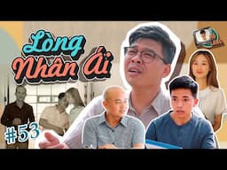 MÕ LÀNG #53 | LÒNG NHÂN ÁI | TRUNG RUỒI x XUÂN NGHĨA x KHÁNH LY x QUỐC KHOÁT x HUY CUỘI