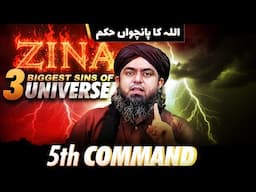 🔥 5th Command about ZINA (Adultery) ! 🔥 3_Biggest SINS of Universe ! Engineer Muhammad Ali Mirza