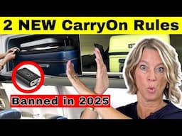 New Rules for Carry-On Luggage Banned Items and the Travel Tips for All Passengers in 2025