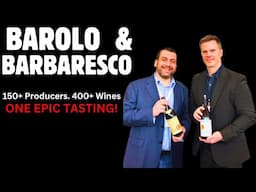 I Tasted 200+ BAROLOS & BARBERESCOS: Here's What Stood Out!