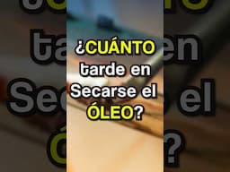 Tiempo de secado del ÓLEO y el ACRÍLICO 🎨