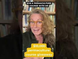MASSIVE Permaculture Course Giveaway Happening Right Now!