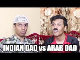 INDIAN FATHER MEETS ARAB DAD