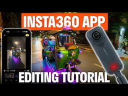 Insta360 App Editing Tutorial | How To Edit Fast Using Templates
