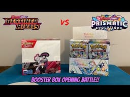 BOOM!! DESTINED RIVALS Booster Box vs. PRISMATIC EVOLUTIONS Booster Box Pokemon Card Opening Battle!