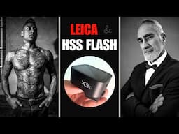 🔴 FINALLY! Leica Catch Up  |  HSS Flash With Leica Cameras (Godox X3-L for Leica)