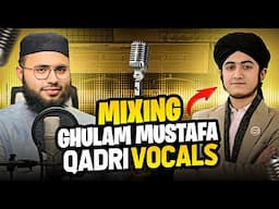 Naat Mixing of Ghulam Mustafa Qadri - Naat Mixing Mastering in Cubase - JAQ Studio Vlogs