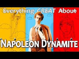 Everything GREAT About Napoleon Dynamite!