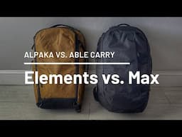 Minimal Travel Packs Compared! Alpaka Elements Travel Backpack vs. Able Carry Max