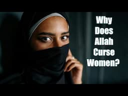 Muslim Women: Beware of the Curse!