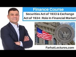 Understanding the Securities Act of 1933 & Securities Exchange Act of 1934 in Financial Markets