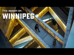 This Season on Winnipeg+ | Tourism Winnipeg's Business Events Trailer | 2025