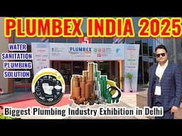 Plumbex India Expo 2025 | Plumber India Pragati Maidan | Plumbex Pragati Maidan