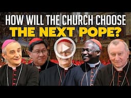 Choosing The Next Pope | The Catholic Talk Show