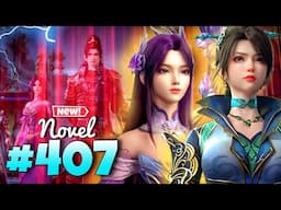 BTTH Season 6 part 407Explained In Hindi battle through the heavens epi 406 @explaineralioffical