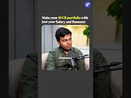 This is HOW you can MAKE 10 crores PORTFOLIO with your SALARY