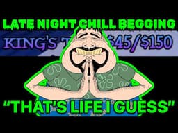 DSP Will Ban Kick Viewers For Bullying Supporters, Late Night Chill CRACKHEAD Begging 🙏🙏🙏