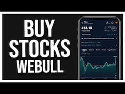 How to BUY STOCKS on WeBull App in 2025 (EASY)