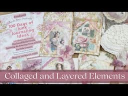 Collaged and Layered Elements #100daysjji