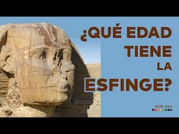 ¿Cuándo se construyó la Esfinge? | Dentro de la pirámide | Nacho Ares