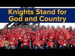 Knights Stand for God and Country