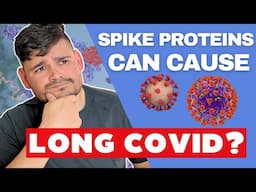 The True Cause of Long Covid. Evidence Explained