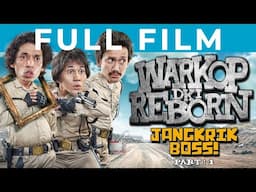 Warkop DKI Reborn Full Film
