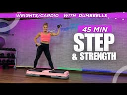 Step and Strength: Intermediate Cardio & Dumbbell Workout