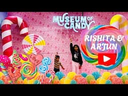 WORLD'S FIRST - Museum of CANDY in Dubai! - Rishita & Arjun's Sweet Adventure #newindubai #kids