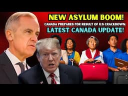 BREAKING! Canada Prepares For Asylum Boom Amid U.S Crackdown | Canada Immigration