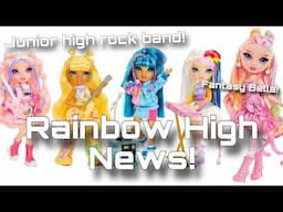 RAINBOW HIGH NEWS! NEW Junior High rock band dolls and Fantasy Bella dolls revealed!