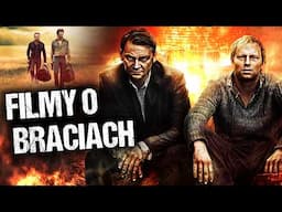 TYLKO FACECI ZROZUMIEJĄ - filmy o braciach