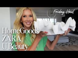 FRIDAY HAUL & FAVORITES | HomeGoods | ZARA | U Beauty