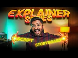 Script & Storyboard எப்படி create பண்ணுறது? | Explainer Series Ep01