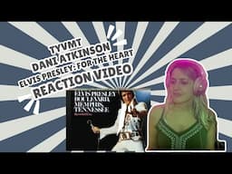 ELVIS PRESLEY - FOR THE HEART - REACTION VIDEO!