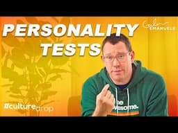 Personality Tests & Self Awareness | #culturedrop | Galen Emanuele