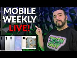 #MobileWeekly Live Ep 468 - Galaxy S25 Edge New Date, Pixel 10 Pro Fold Leaks & More Tech News