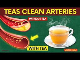 Best Teas to Lower Blood Pressure and Unclog Arteries