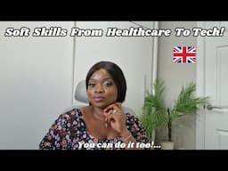 From Healthcare To Tech: Transferrable Skills You Already Have | Must Watch | Ft AMDARI | Tola Lusi