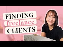 Freelancing 101: How to Land Your FIRST Freelance Client