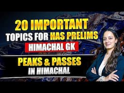 Mountain Peaks and Passes in Himachal Pradesh for #hasprelims