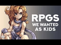The RPGs We’d All Want as Kids Today (Collab) | Backlog Battle