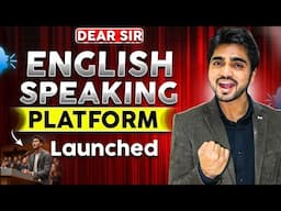 NEW ENGLISH SPEAKING PLATFROM LAUNCHED | @dearsirenglishspeaking | LIVE LAUNCH