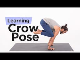 How to Practice Crow Pose | Learning Yoga