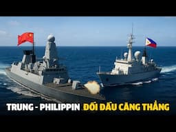 Tàu chiến Trung Quốc áp sát tàu khu trục Philippines trên Biển Đông nguy cơ leo thang xung đột