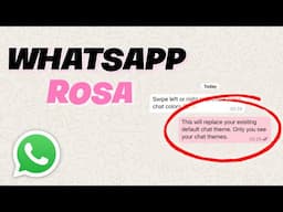COMO PONER WHATSAPP COLOR ROSA🩷 #whatsapp #themes #actualizacion