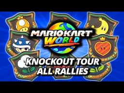 Playing through EVERY Knockout Tour Rally in Mario Kart World