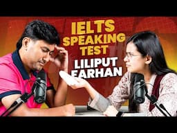 IELTS Real Speaking Test ft. ‪Liliput Farhan | Munzereen Shahid